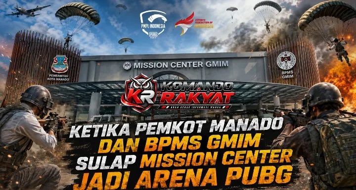 Doa, Puji-Pujian, Dan Airdrop : Ketika Pemkot Manaso Dan BPMS GMIM Sulap Mission Center Jadi Arena PUBG